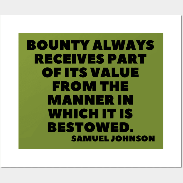 quote Samuel Johnson about charity Wall Art by AshleyMcDonald